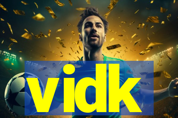 vidk