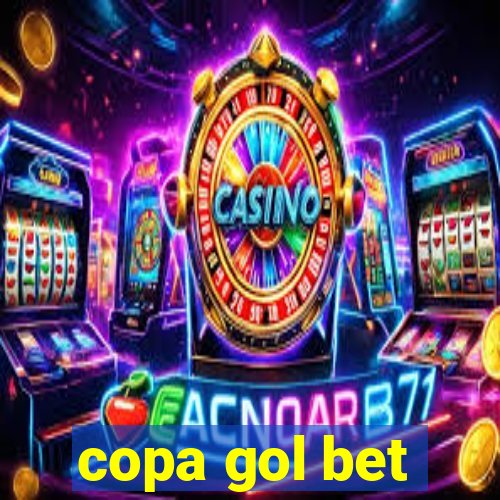 copa gol bet