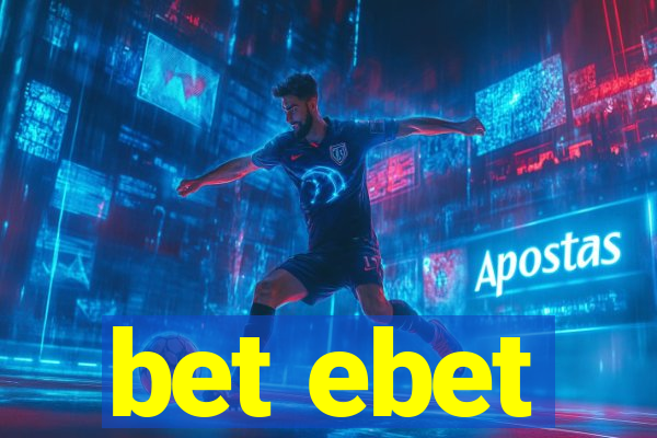 bet ebet