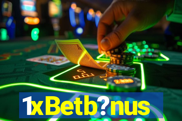 1xBetb?nus