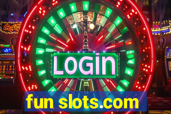 fun slots.com