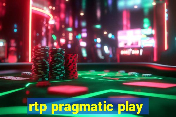 rtp pragmatic play