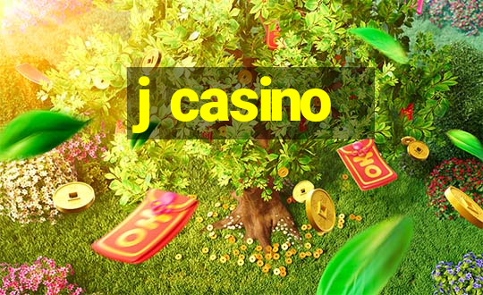 j casino