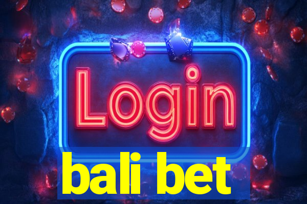 bali bet