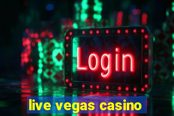 live vegas casino