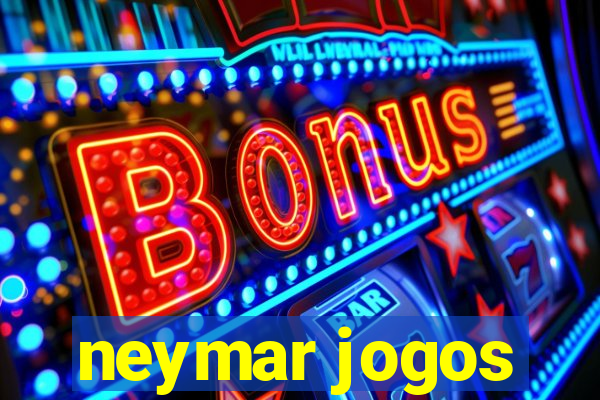 neymar jogos