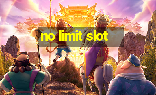 no limit slot