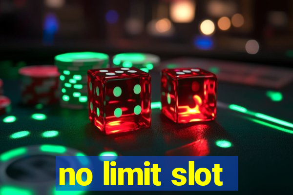 no limit slot