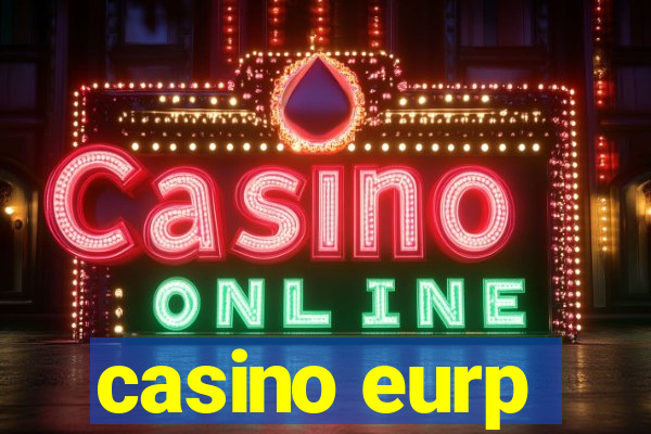 casino eurp