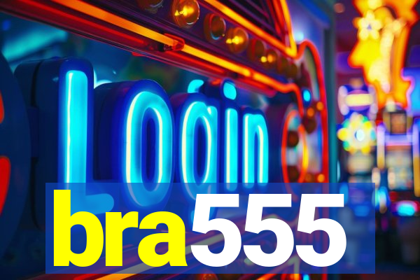 bra555