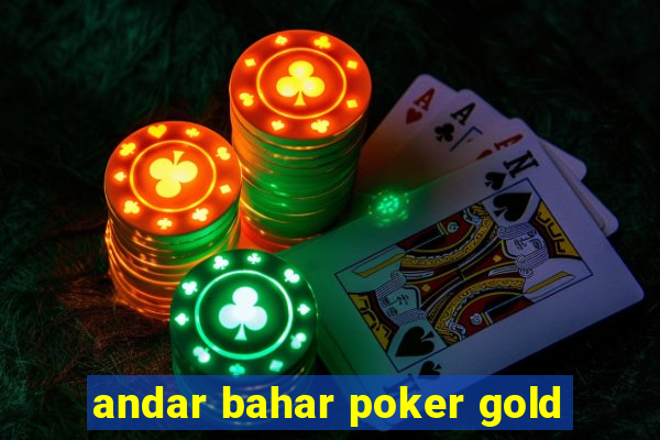 andar bahar poker gold