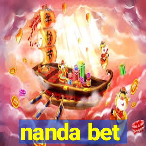 nanda bet