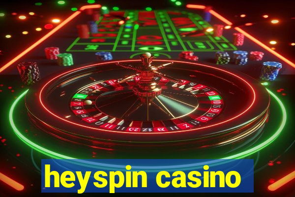 heyspin casino