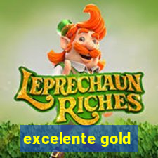 excelente gold