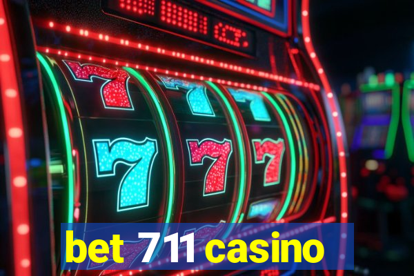 bet 711 casino