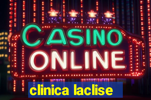 clinica laclise