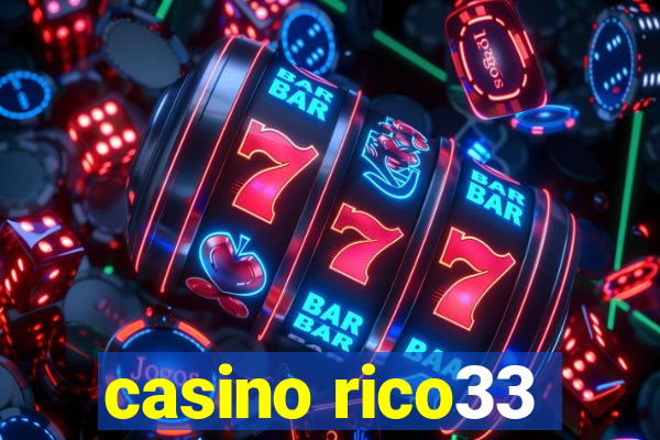 casino rico33