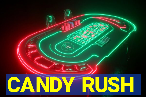 CANDY RUSH