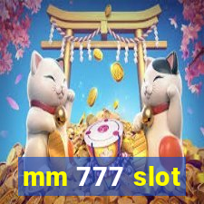 mm 777 slot