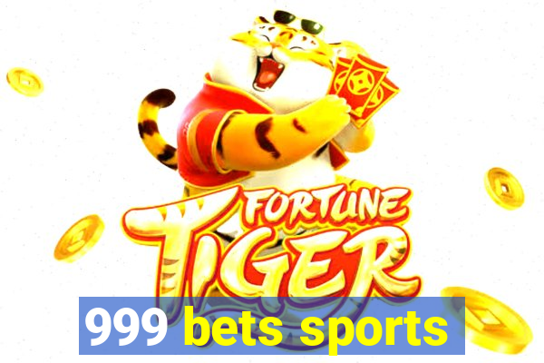 999 bets sports