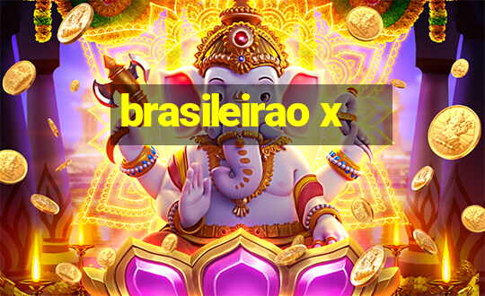 brasileirao x