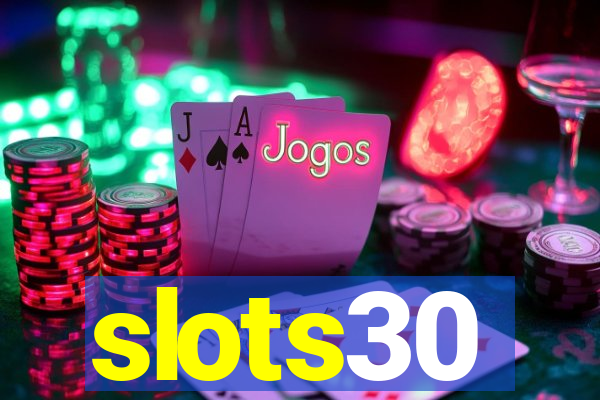 slots30