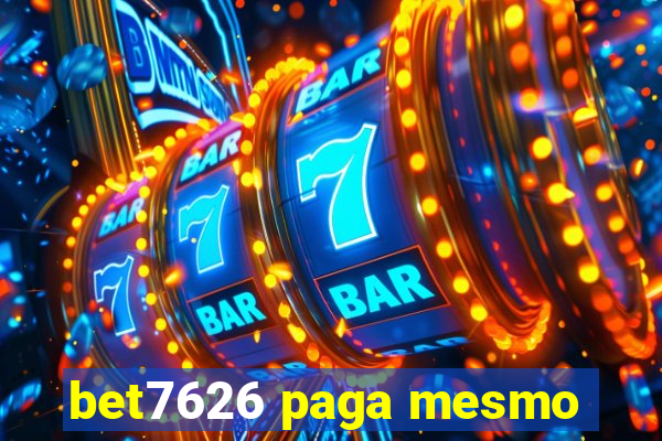 bet7626 paga mesmo