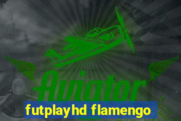 futplayhd flamengo