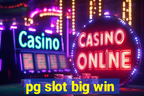 pg slot big win