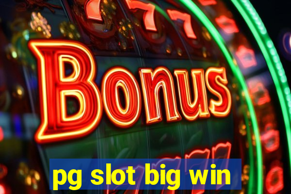 pg slot big win