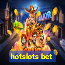 hotslots bet