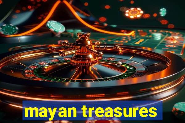 mayan treasures