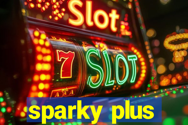 sparky plus