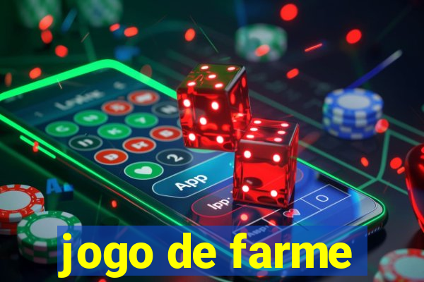 jogo de farme