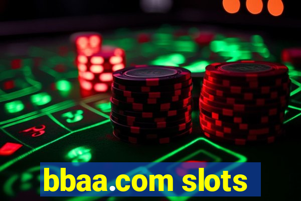 bbaa.com slots