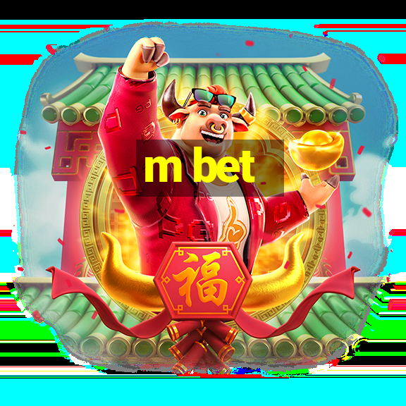 m bet