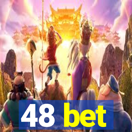 48 bet