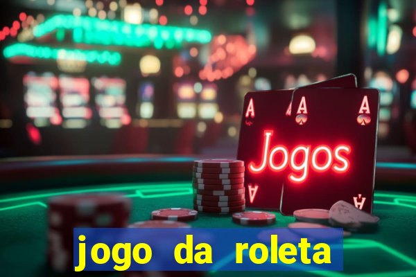 jogo da roleta como funciona