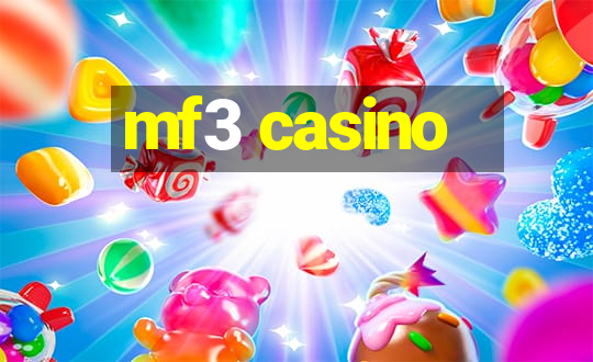 mf3 casino