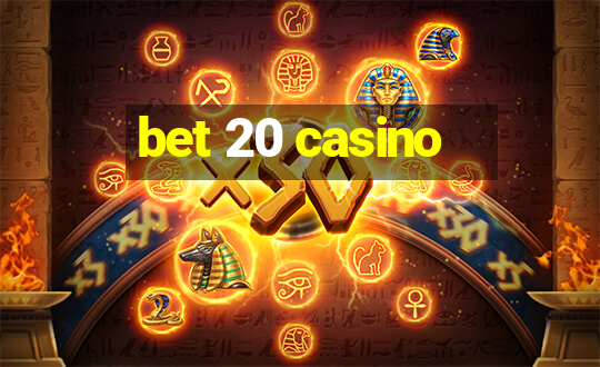 bet 20 casino