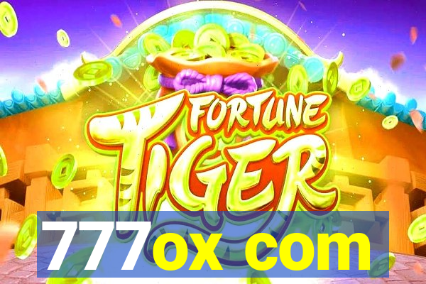 777ox com