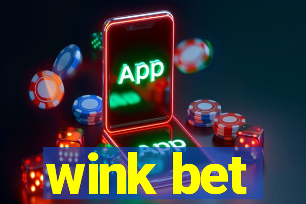 wink bet