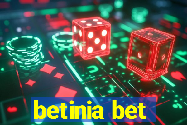 betinia bet