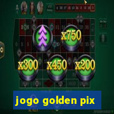 jogo golden pix