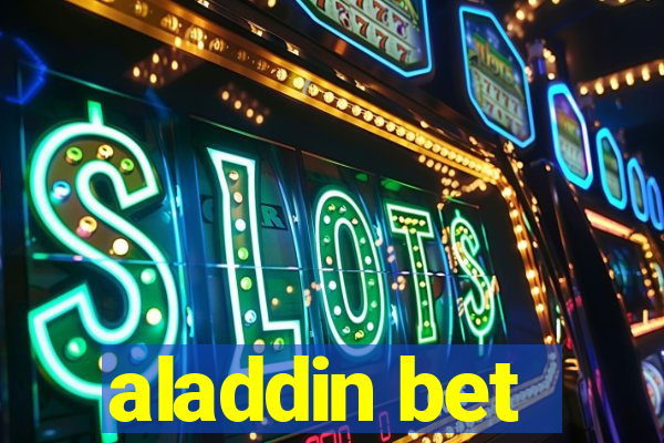 aladdin bet