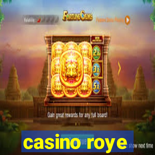 casino roye