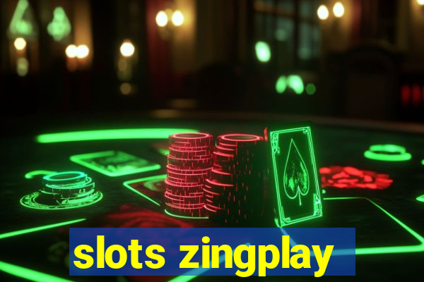 slots zingplay