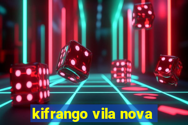 kifrango vila nova