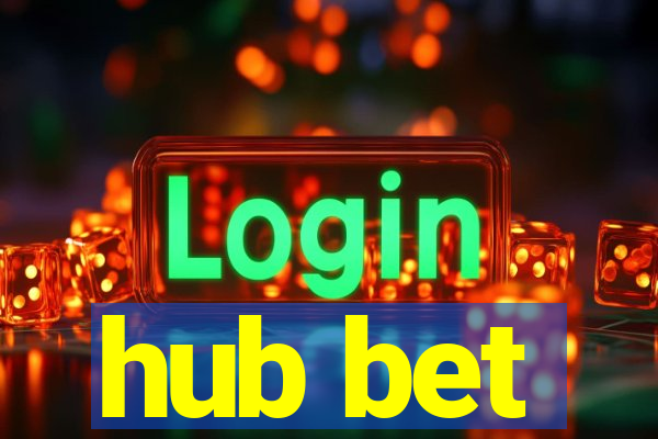 hub bet