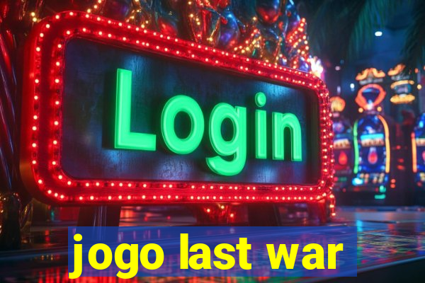 jogo last war